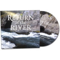 Return of the River